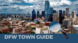 DFW Town Guide